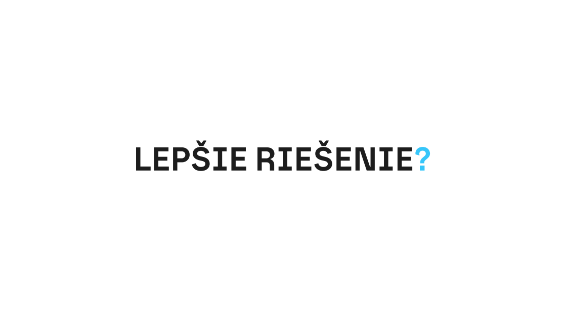 Lepšie riešenie